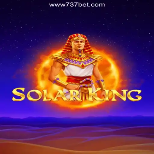 Discover SolarKing: An Exciting Slot Experience on 737bet.win Platform