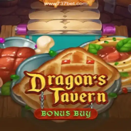 DragonsTavern: The Ultimate Online Slot Experience on 737bet.win
