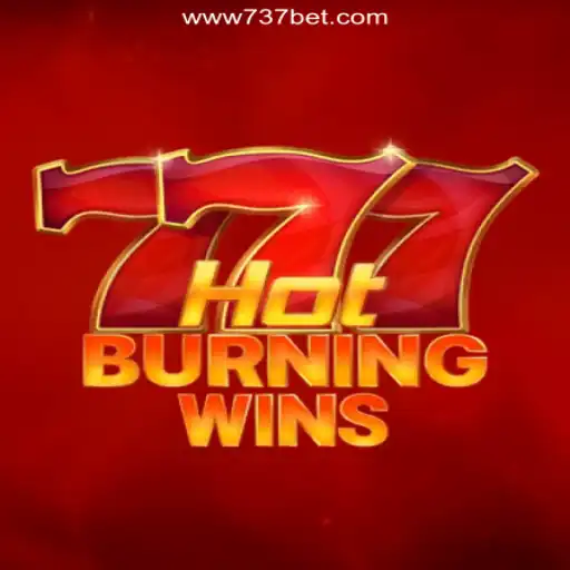 Exploring HotBurningWins on 737bet.win: Dive Into Brazil's Top Online Slots Experience