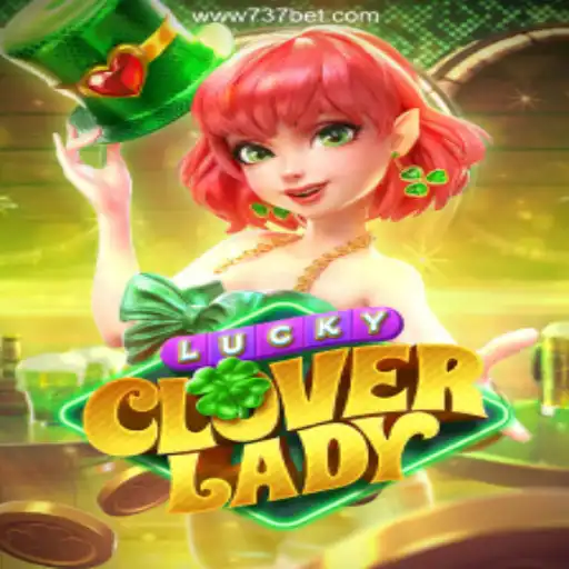 Explore the Exciting World of LuckyCloverLady on 737bet.win Platform - Online Slots Brasil #1