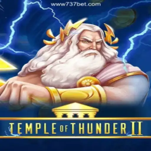 Discover the Thrilling World of TempleofThunderII on 737bet.win Platform